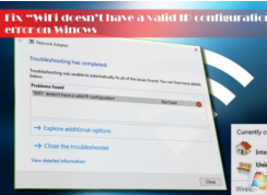 win10運(yùn)行internet 連接疑難解答提示“WiFi沒(méi)有有效的IP配置”錯(cuò)誤怎么辦？